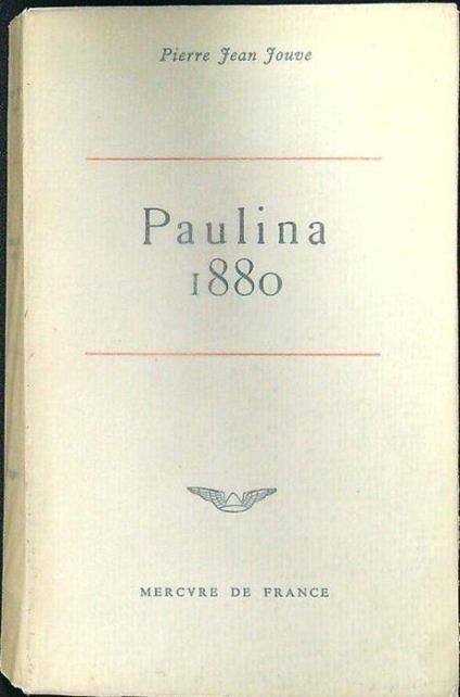 Paulina 1880 - Pierre Jean Jouve - copertina