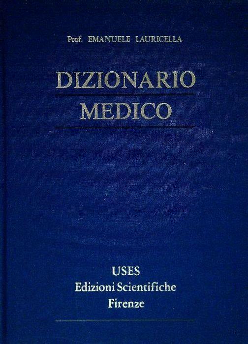 Dizionario Medico - 2 Volumi - Emanuele Lauricella - copertina