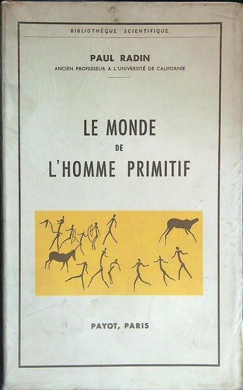 Le  monde de l'homme primitif - Paul Radin - copertina