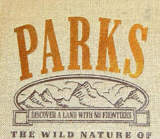 Parks, The wild Nature of Marlboro Country - copertina
