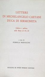 Lettere di Michelangelo Caetani duca di Sermoneta
