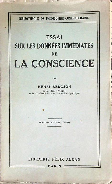 Essai sur les donnees immediates de la conscience - Henri Bergson - copertina