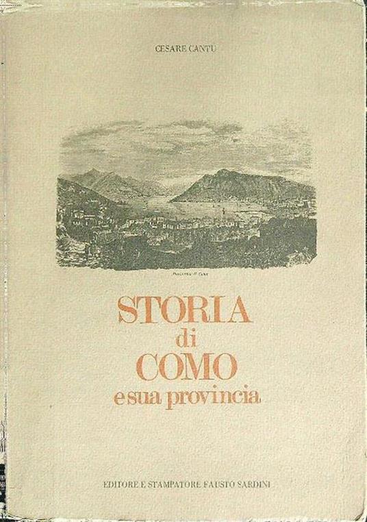Storia di Como e sua provincia - Cesare Cantù - copertina