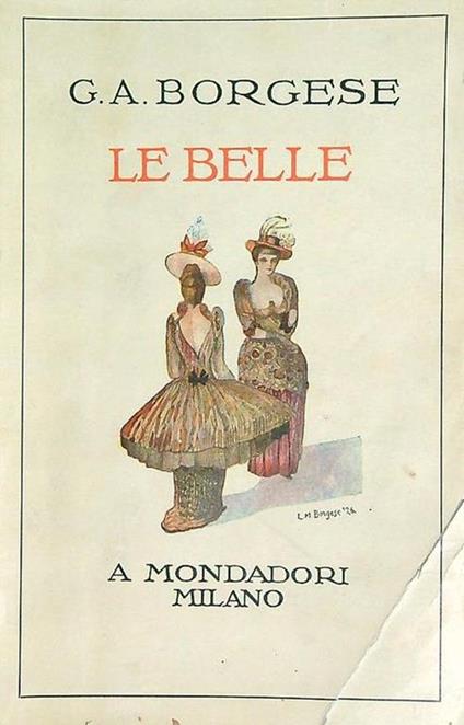 Le belle - Giuseppe A. Borgese - copertina