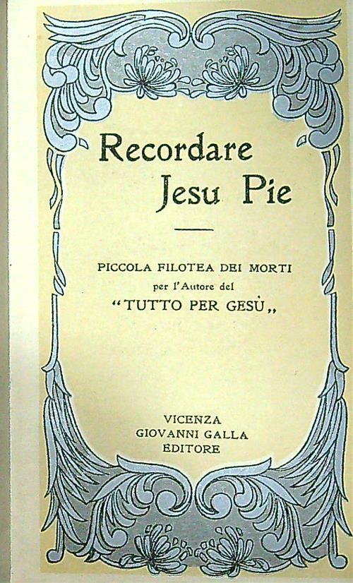 Recordare Jesu Pie