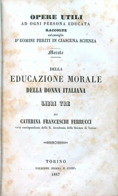 Della educazione morale della donna italiana - Cateria Franceschi Ferrucci - copertina