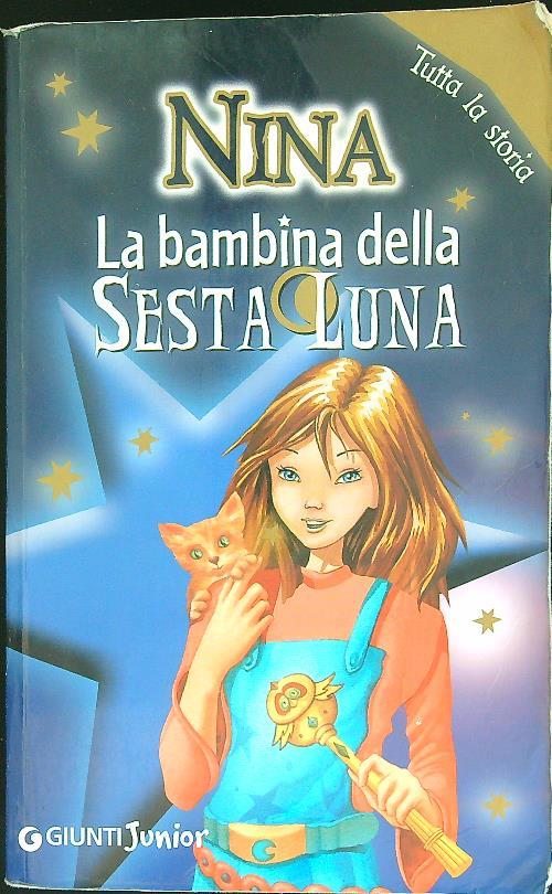 Nina La bambina della sesta luna