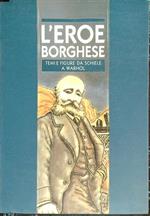 L'eroe borghese