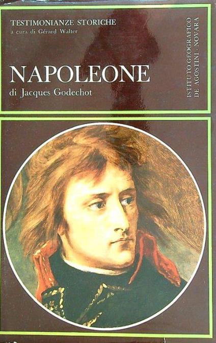 Napoleone - Jacques Godechot - copertina
