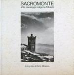 Sacromonte. Arte paesaggio religione folklore