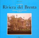 La meravigliosa Riviera del Brenta