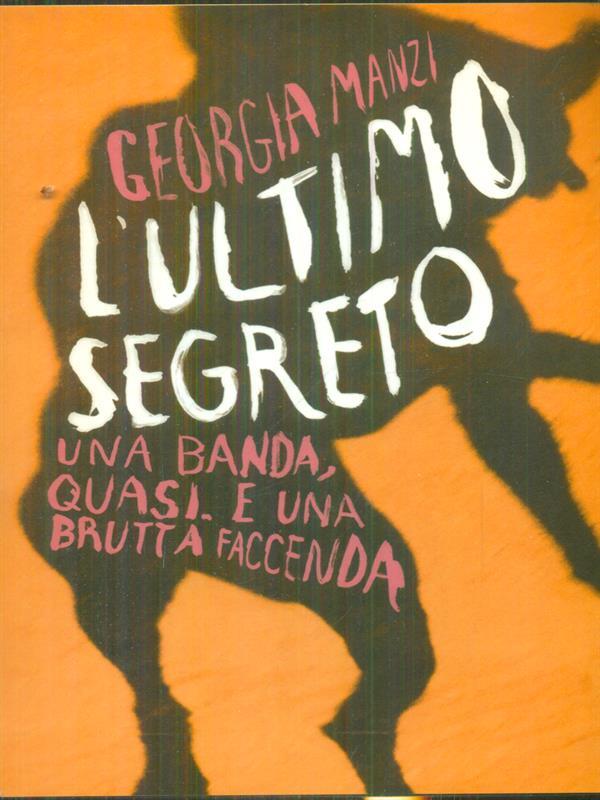 L' ultimo segreto