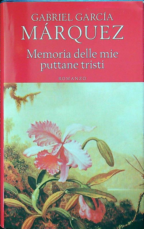 Memoria delle mie puttane tristi