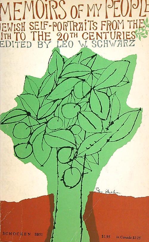Memoirs of my People. Jewish Self-Portraits from the 11th to the 20th Centuries