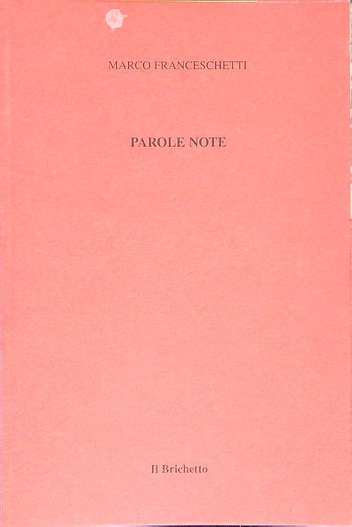 Parole note - Marco Franceschetti - copertina