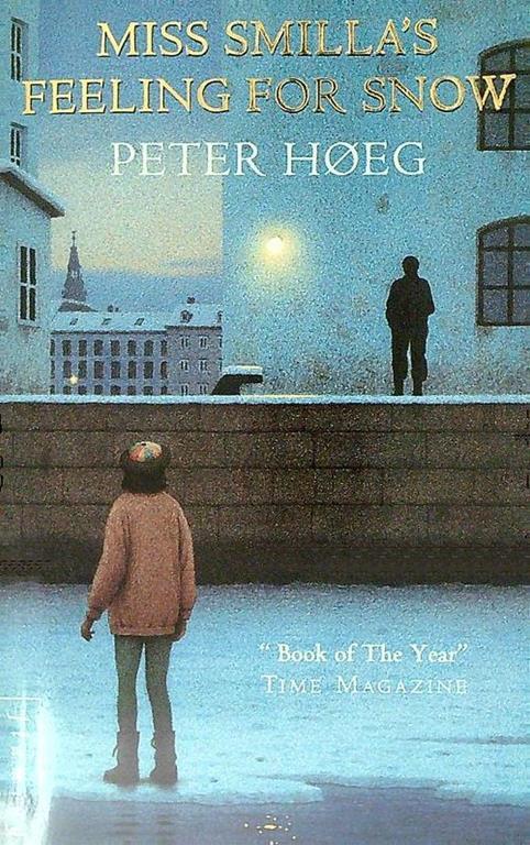 Miss Smilla's feeling for snow - Peter Hoeg - copertina