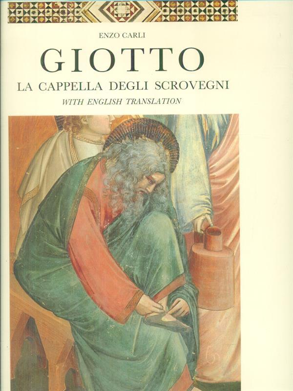 Giotto La cappella degli Scrovegni