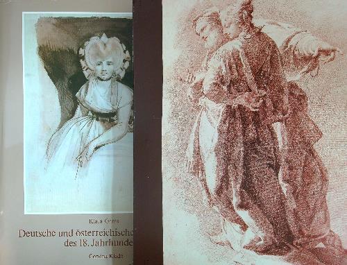 Deutsche und Osterreichische Zeichnungen des 18. Jahrhunderts