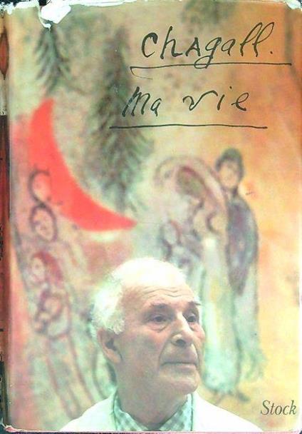 Ma vie - Marc Chagall - copertina