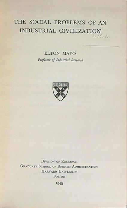 The social problems of an industrial civilization - Elton Mayo - copertina