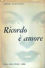 Ricordo è amore