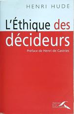 L' ethique des decideurs. Dedica autore