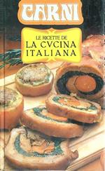 Le ricette de la cucina italiana. Carni
