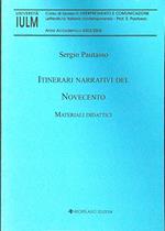Itinerari narrativi del novecento