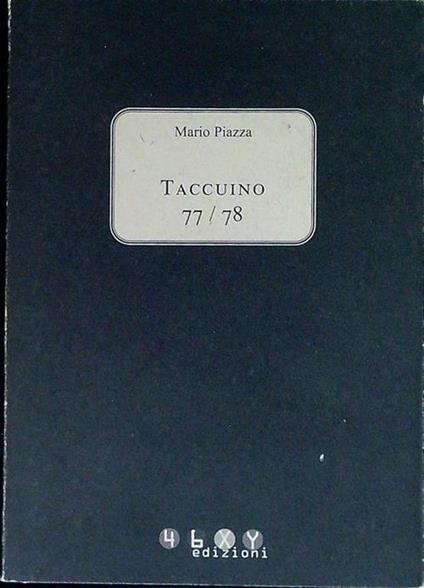 Taccuino 77/78 - Mario Piazza - copertina