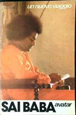 Sai Baba avatar. Un nuovo viaggio