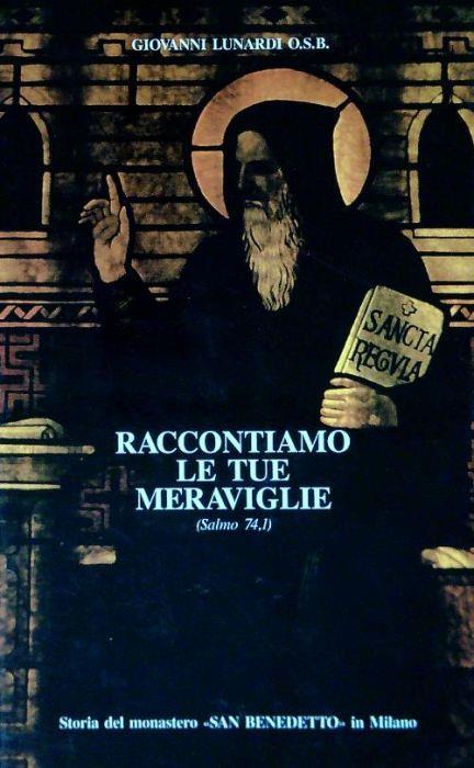 Raccontiamo le tue meraviglie (Salmo 74,1) - Giovanni Lunardi - copertina