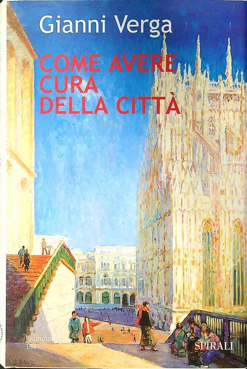 Come avere cura della città