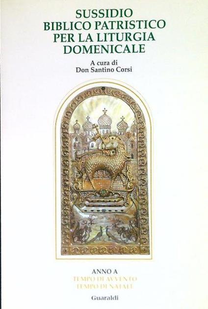 Tempo Avvento. Tempo di Natale - Anno A - Santino Corsi - copertina