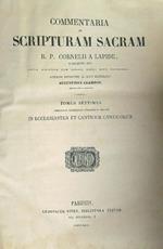 Commentaria in Scripturam Sacram R.P. Cornelii a lapide. Tomus Septimus