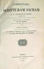 Commentaria Scripturam Sacram R.P. Cornelii a Lapide. Tomus quartus