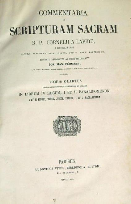 Commentaria Scripturam Sacram R.P. Cornelii a Lapide. Tomus quartus - copertina