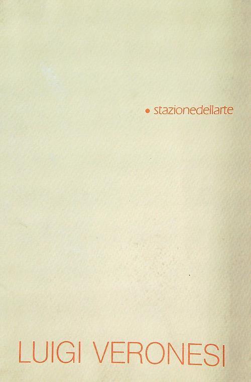 Luigi Veronesi 24 maggio 10 luglio 1992 - Marco Rosci - copertina