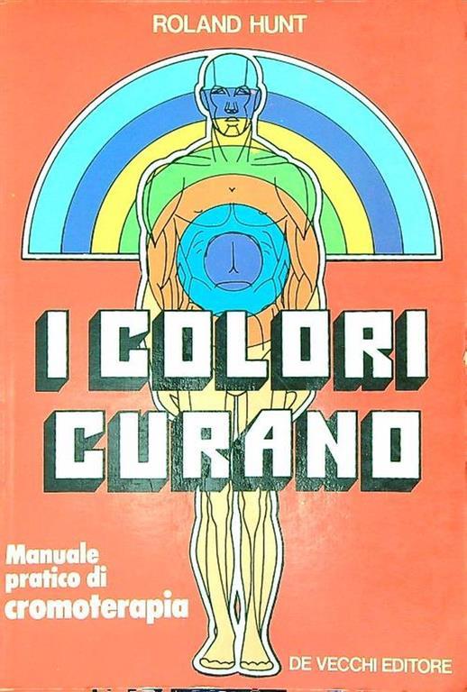 I colori curano - Roland Hunt - copertina