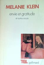 Envie et gratitude et autres essais