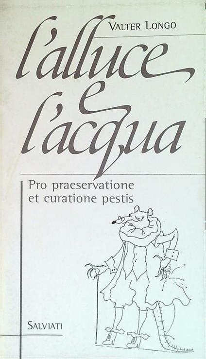 L' alluce e l'acqua - Valter Longo - copertina