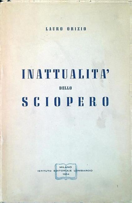 Inattualità dello sciopero - copertina