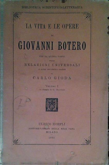 La vita e le opere di Giovanni Botero. 3 Volumi - Carlo Giorda - copertina