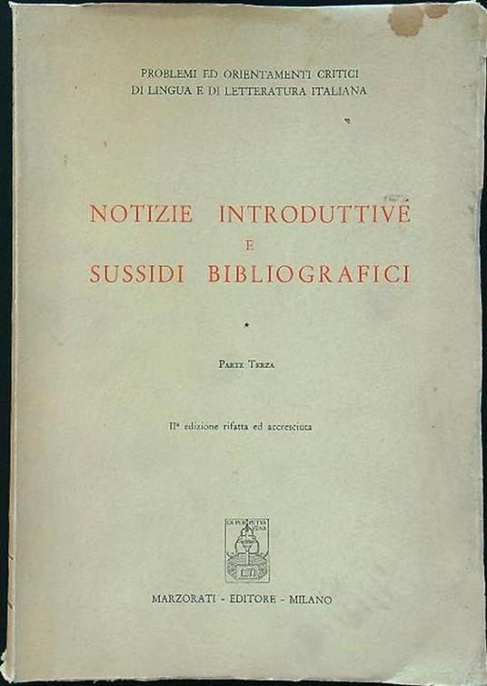Notizie introduttive e sussidi bibliografici parte terza - a.vv. - copertina