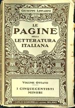 Le pagine della letteratura italiana volume ottavo I cinquecentisti minori