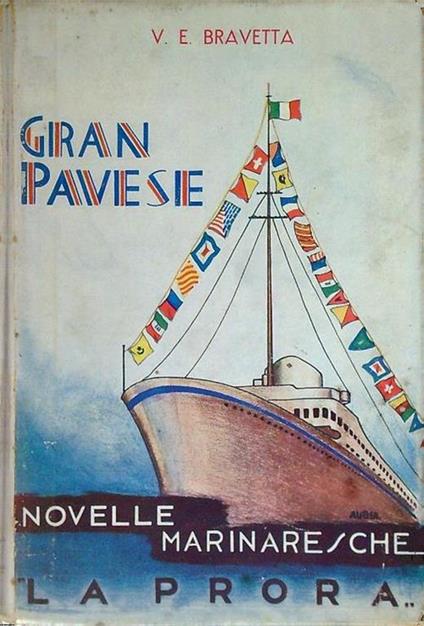 Gran Pavese - Vittorio Emanuele Bravetta - copertina