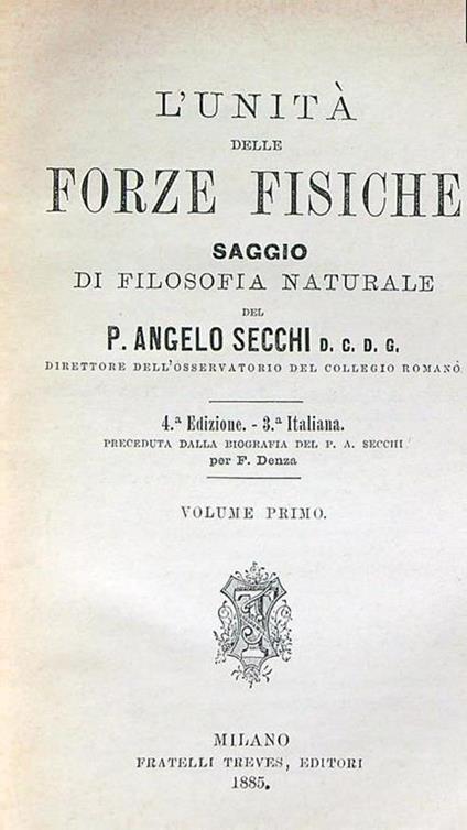 L' unità delle forze fisiche vol .1 - Angelo Specchia - copertina