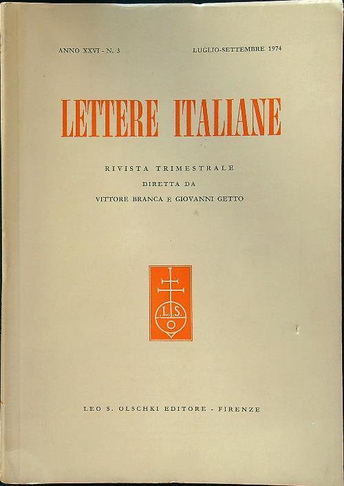 Lettere italiane - Anno XXVI - N. 3 - luglio-settembre 1974