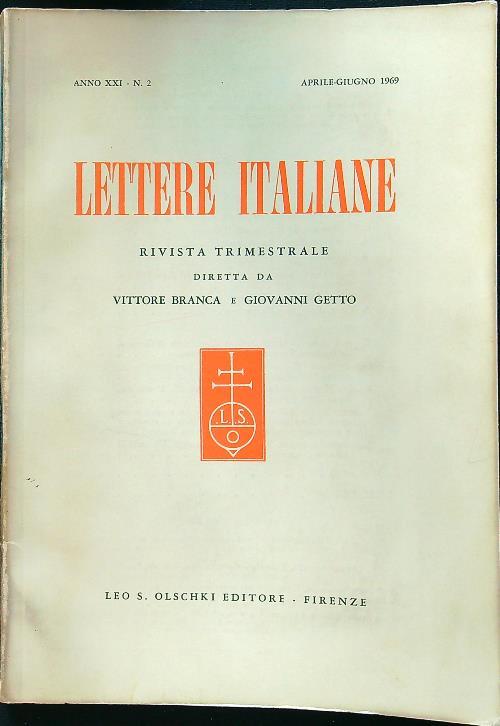 Lettere italiane - Anno XXI - N. 2 - aprile-giugno 1969