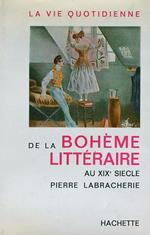 La vie quotidienne de la bohème littéraire au XIXe siècle