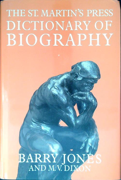 The St. Martin's press Dictionary of Biography